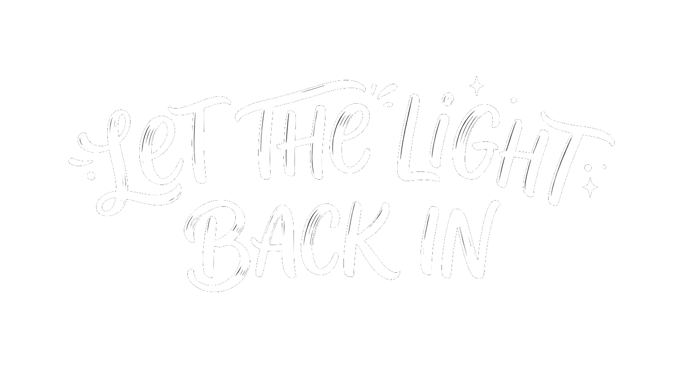 Let the light back in